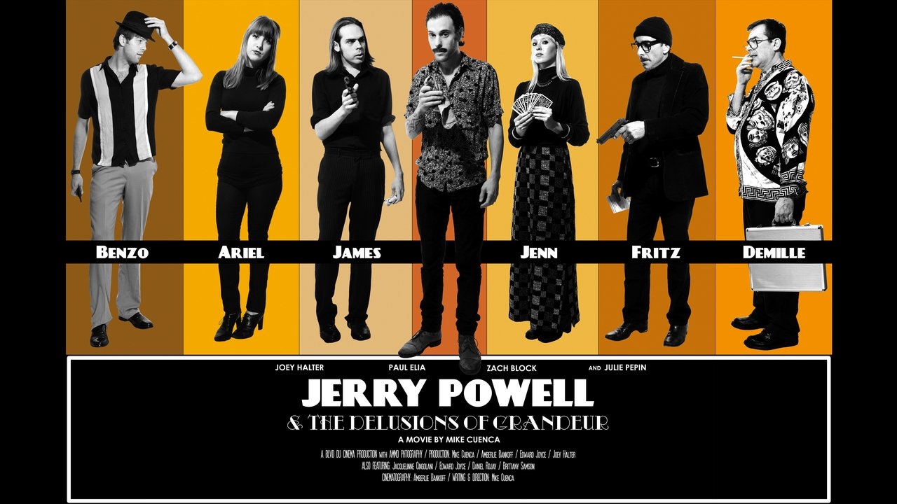 Jerry Powell & the Delusions of Grandeur poster