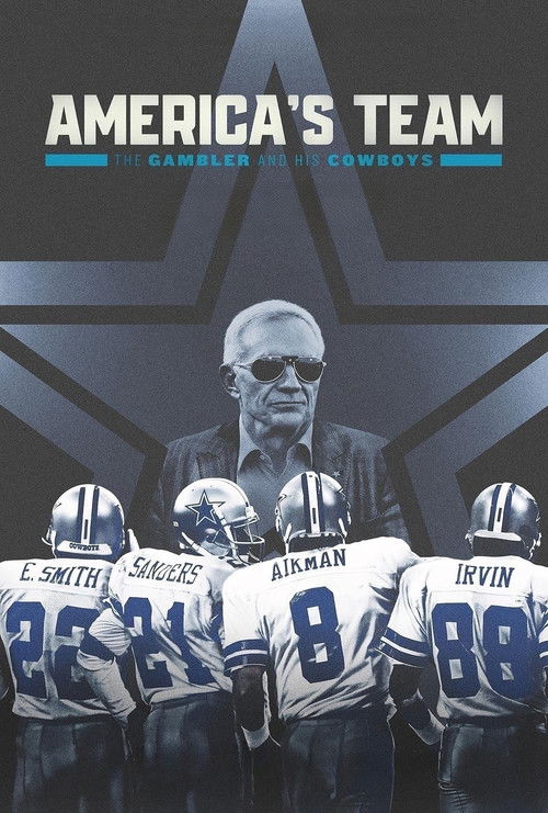 America's Team: The Gambler and His Cowboys