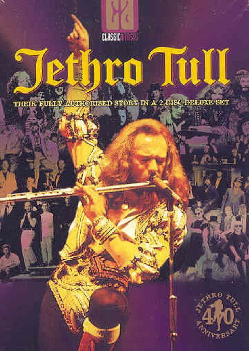 Jethro Tull Their Fully Authorized Story