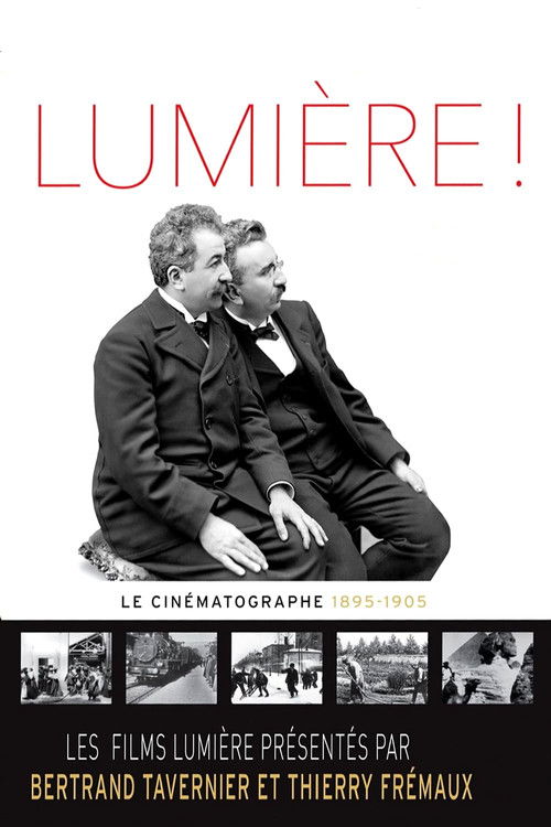Lumière! The Cinematograph (1895-1905)