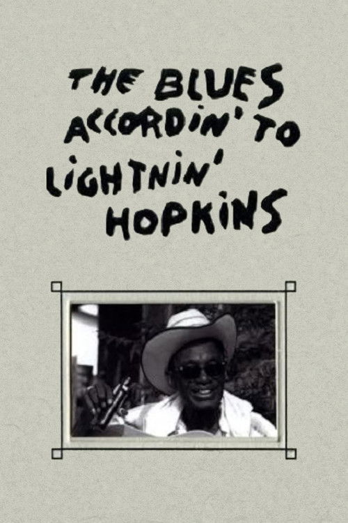 The Blues Accordin' to Lightnin' Hopkins