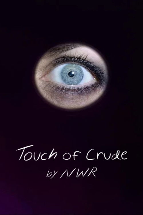 Touch of Crude