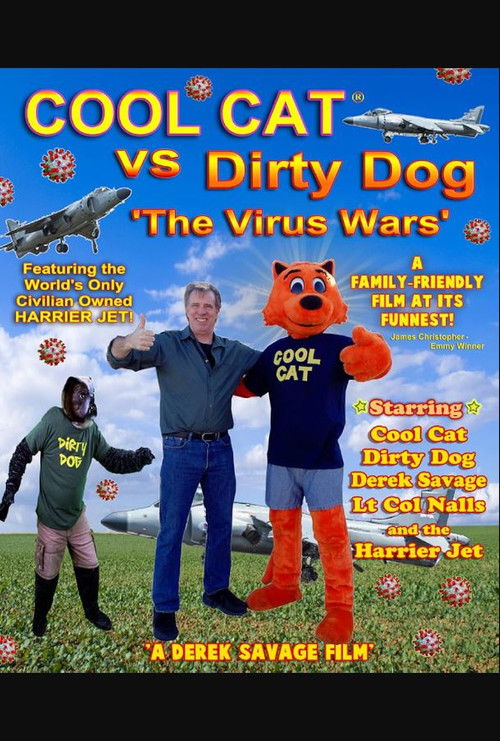 Cool Cat vs Dirty Dog 'The Virus Wars'