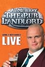 Al Murray, The Pub Landlord - Giving It Both Barrels