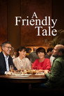 A Friendly Tale... poszter