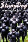 Stray Dog: Kerberos Panzer Cops poszter