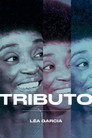 Tributo: Léa Garcia poszter