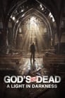 God's Not Dead: A Light in Darkness poszter