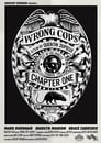 Wrong Cops: Chapter 1 poszter