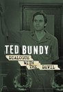 Ted Bundy: Dialogue with the Devil poszter
