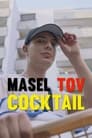 Masel Tov Cocktail poszter