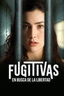 Fugitivas, en busca de la libertad poszter