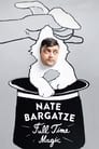 Nate Bargatze: Full Time Magic poszter