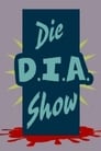 Die D.I.A. Show poszter