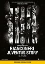 Black and White Stripes: The Juventus Story poszter