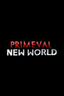 Primeval: New World poszter