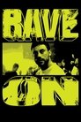 Rave On poszter