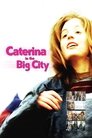 Caterina in the Big City poszter