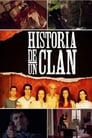 Historia de un clan poszter