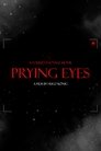 Prying Eyes