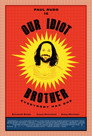 Our Idiot Brother poszter