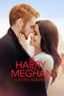 Harry & Meghan: A Royal Romance poszter