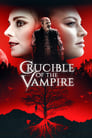 Crucible of the Vampire