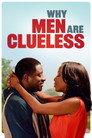 Why Men Are Clueless poszter