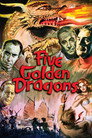 Five Golden Dragons poszter