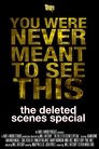 Have A Word: The Deleted Scenes Special poszter