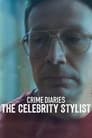 Crime Diaries: The Celebrity Stylist poszter