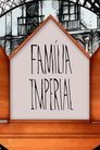 Família Imperial poszter