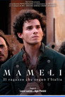 Mameli - Il ragazzo che sognò l'Italia poszter
