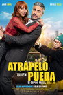 Atrápelo quien pueda poszter