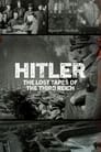 Hitler: The Lost Tapes of the Third Reich poszter