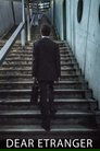 Dear Etranger poszter