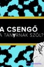 A csengő a tanárnak szól? - Fülöp Viktor, Hajdú Balázs, Litkai Gergely, Szabó Balázs Máté poszter