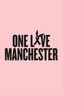 One Love Manchester