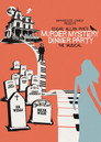 Edgar Allan Poe’s Murder Mystery Dinner Party: The Musical poszter