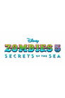 Z-O-M-B-I-E-S 5: Secrets of the Sea poszter