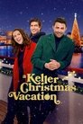 A Keller Christmas Vacation poszter