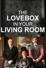 The Love Box in Your Living Room poszter