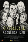 Gobalcaja conehxxiion poszter