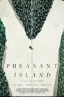 Pheasant Island poszter