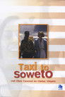 Taxi to Soweto poszter