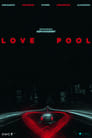 Love Pool poszter