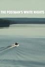 The Postman's White Nights