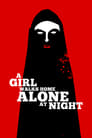 A Girl Walks Home Alone at Night poszter