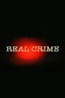 Real Crime poszter