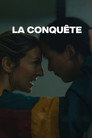 La Conquête poszter